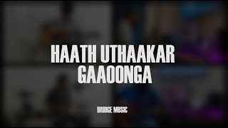 HAATH UTHAAKAR GAAOONGA  COVER  Hindi Worship Song By Aaron Shaji [upl. by Erual]