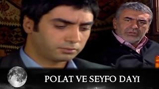 Polat ve Seyfo Dayı Sohbet  Kurtlar Vadisi 25Bölüm [upl. by Podvin614]