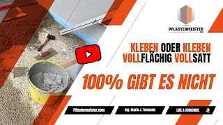 Kleber oder Kleben  100  gibt es nicht  Vollflächig vollsatt ist entscheidend [upl. by Torrey]