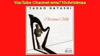 Santa Claus Is Coming To Town  Tadao Hayashi [upl. by Sucramej]