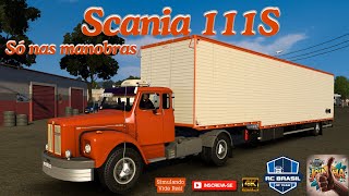 🎮ETS2 150🌎Mapa RC Brasil🐊Scania 111S nas manobras👍🏾ets2 ets2modsbr modsets2 eurotrucksimulator2 [upl. by Ikkela5]