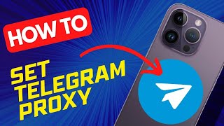 How to Set Up a Proxy on Telegram 2024 UPDATE  Full Guide [upl. by Asital]