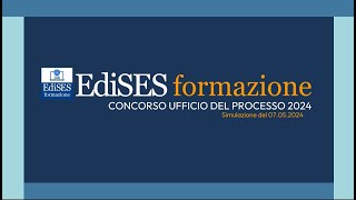 Concorso Ufficio per il Processo  Commento alla simulazione collettiva EdiSES del 705 [upl. by Wivinia]