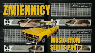 Music From The Polish Series ZMIENNICY Part 1 [upl. by Nonnad]