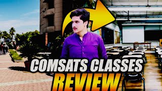 Comsats University Islamabad Classes Review 2024 [upl. by Decato]