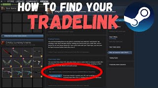 How to Find Your Tradelink ✦︎ Steam [upl. by Narton]