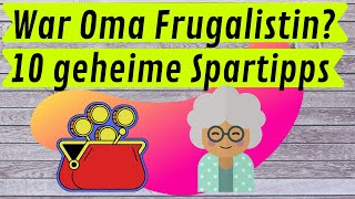 Oma´s 10 geheime Spartipps die auch heute noch viel Geld sparen💰🐷sparsam leben Frugalismussparen [upl. by Anitram]