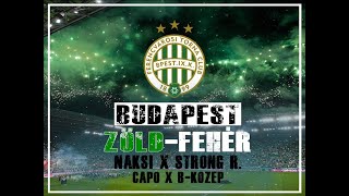 FM  Náksi amp Strong R X Capo amp BKözép  Budapest ZöldFehér  2020 12 16 [upl. by Stout]