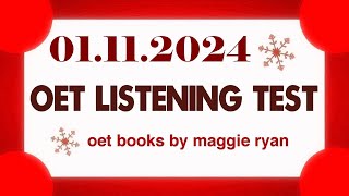 OET LISTENING TEST 01112024 maggie ryan oet oetexam oetnursing oetlisteningtest [upl. by Funk]