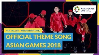 Meraih Bintang  Via Vallen  Official Theme Song Asian Games 2018 [upl. by Akselav]