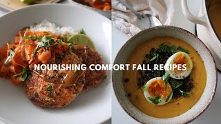 NOURISHING COMFORT FALL RECIPES [upl. by Asseram]