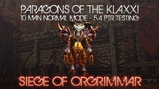 Paragons of the Klaxxi  10 Man Normal Mode 54 PTR [upl. by Baumann]