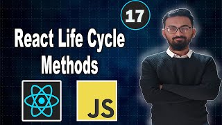 React Life Cycle Methods  React Lifecycle Methods Using Class Component [upl. by Anoirb]