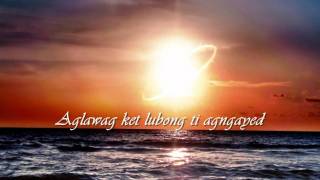 PANNUBOK ILOCANO SONG wLYRICS [upl. by Rocray]