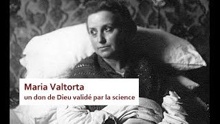 Maria Valtorta un don de Dieu validé par la science [upl. by Aillimac]