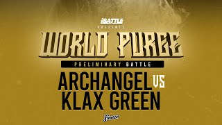 ARCHANGEL vs KLAX GREEN  iBattleTV [upl. by Hay302]