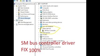 sm bus controller driver problem FIX in windows 10 100WORK [upl. by Solon]