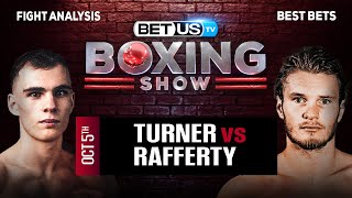 Henry Turner vs Jack Rafferty  Boxing Expert Predictions Boxing Picks amp Best Bets [upl. by Horn]