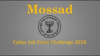 Mossad Challenge 2018  Entry Solution [upl. by Asher189]