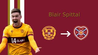 Blair Spittal  Welcome to Heart Of Midlothian FC [upl. by Ettevram]