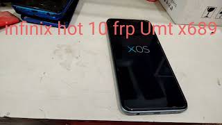 Infinix Hot 10SHot 10T X689BX689C Frp Bypass  Mtk tool 🔥 UMT [upl. by Zondra]