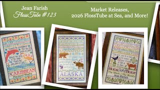 Jean Farish 123  Market Releases 2026 FlossTube at Sea and more [upl. by Ahseikal339]