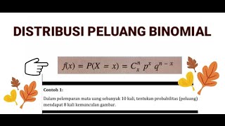 Distribusi Peluang Binomial [upl. by Ynnej338]