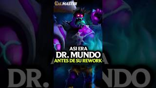 Así era Dr Mundo antes de su rework [upl. by Bock]