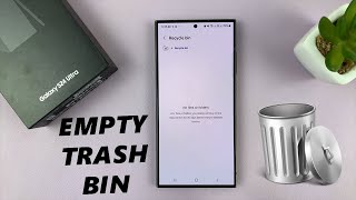 Samsung Galaxy S24  S24 Ultra How To Empty Trash Bin  Empty Recycle Bin [upl. by Ramaj]