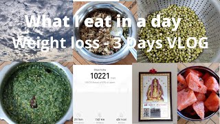 Weight loss VLOG in tamil What I eat in a day for weight lossWeightloss recipe10k steps challenge [upl. by Mia]