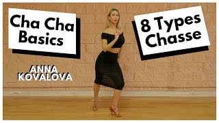 Anna Kovalova  How to Cha Cha Dance For Beginners  8 types of chasse  Ballroom Latin Lesson [upl. by Blanchard]