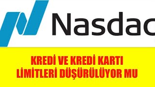 KREDİ VE KREDİ KARTI LİMİTLERİ DÜŞÜRÜLÜYOR MU [upl. by Nomor]