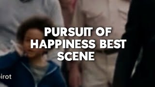 Pursuit of Happiness BEST SCENE [upl. by Layap]