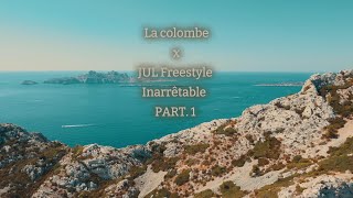 Jul Inarrêtable Freestyle x La Colombe  Remix Part 1 [upl. by Alliuqaj]