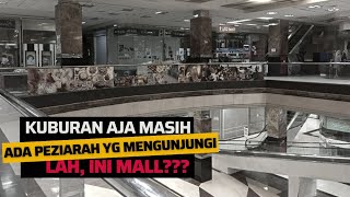 Mall Tersepi di Tangerang Memprihatinkan Hidup Segan Mati Tak Mau [upl. by Haff162]