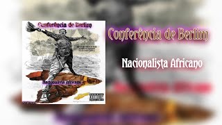 Nacionalista Africano Conferência De Berlim [upl. by Zanahs]