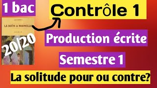 Contrôle de production écrite 1 semestre 1 français 1bac [upl. by Rramahs]