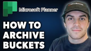 How to Archive Buckets in Microsoft Planner Full 2024 Guide [upl. by Jacquette694]