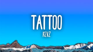 Kevz  Tattoo Spanish Version [upl. by Eenimod]