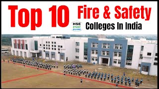 Top 10 Fire amp Safety Colleges in India  Best Fire amp Safety Colleges  Best Fire amp Safety Institutes [upl. by Guevara]