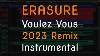 Erasure Voulez Vous 2023 Remix Instrumental [upl. by Seedman218]