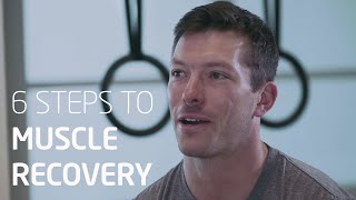 6 Steps to Muscle Recovery with Wes Piatt [upl. by Koy]