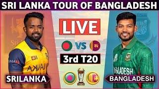 Live Bangladesh vs Sri Lanka Live 3rd T20  BAN vs SL Bangladesh live match cricketlive [upl. by Etteniuqna959]