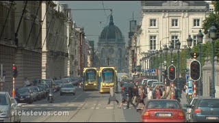 Brussels Belgium Europes Political Nerve Center  Rick Steves’ Europe Travel Guide  Travel Bite [upl. by Calmas]