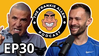 Getting To Know Frankie From The Building Site To Comedy Stardom 🤩  The Frankie Allen Podcast 30 [upl. by Schafer]