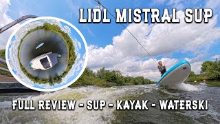 Lidl Mistral SUP  Full Review  Cheap Paddleboard From Lidl  WORTH BUYING [upl. by Luna]