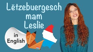 E13 Reegelméisseg Verben A1  EN  Lëtzebuergesch mam Leslie [upl. by Okir710]