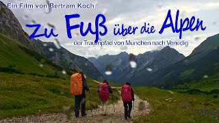 Zu Fuß über die Alpen Teil 12 [upl. by Riella666]