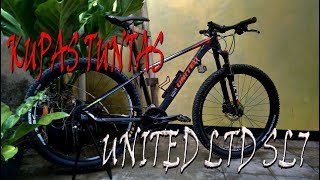 KUPAS TUNTAS SEPEDA RAKITAN UNITED LTD SL7 [upl. by Nageem]