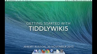 Getting Started with TiddlyWiki5 [upl. by Wye]